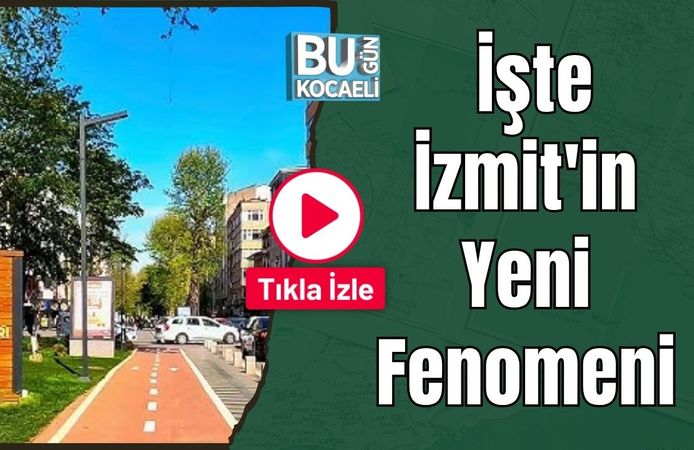 İşte İzmit'in Yeni Fenomeni