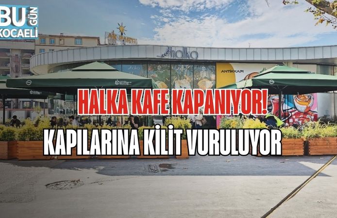 HALKA KAFE KAPANIYOR! KAPILARINA KİLİT VURULUYOR