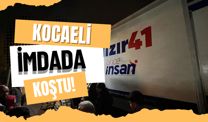 Kocaeli İmdada Koştu!