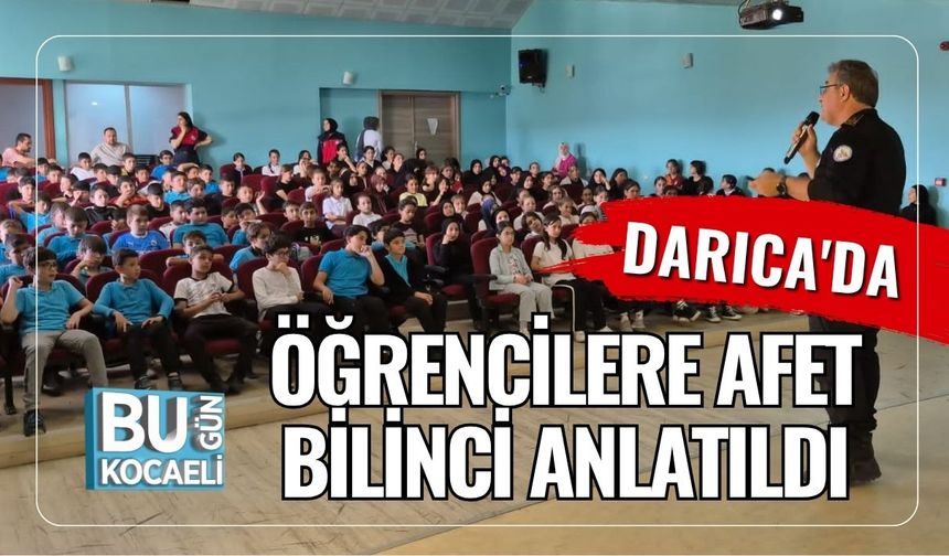 Darıca'da Öğrencilere Afet Bilinci Anlatıldı