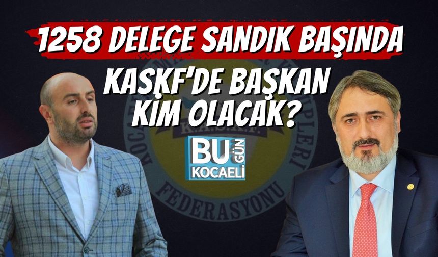1258 Delege Sandık Başında: KASKF’de Başkan Kim Olacak?