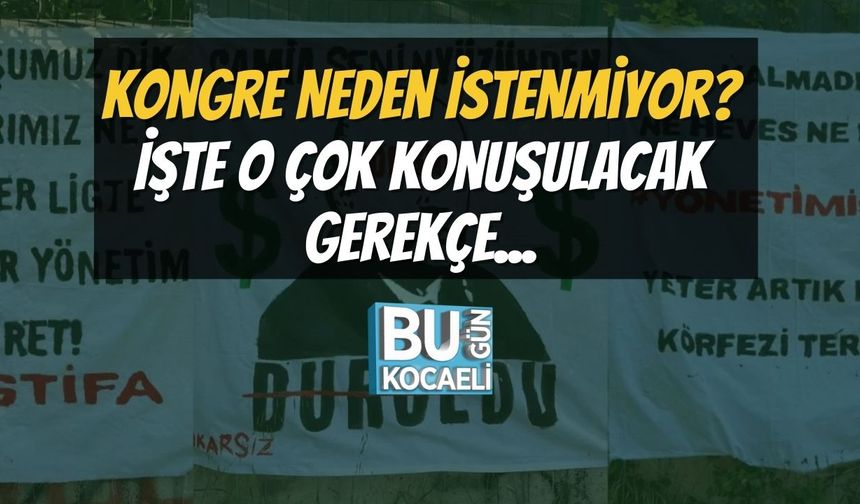 Kongre Neden İstenmiyor? İşte O Çok Konuşulacak Gerekçe...