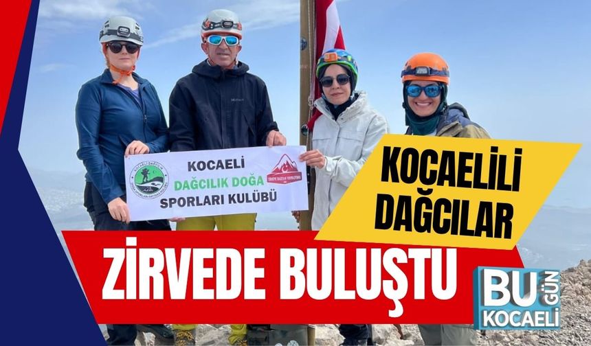 Kocaelili Dağcılar Zirvede Buluştu