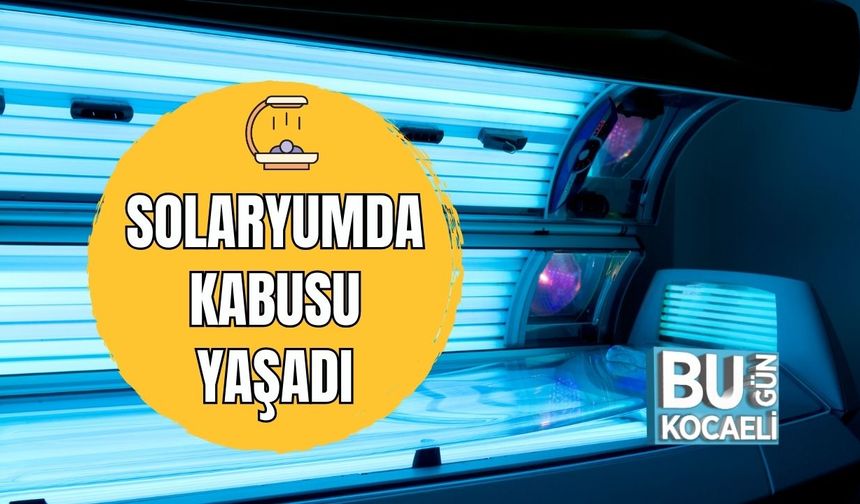 Solaryumda Kabusu Yaşadı