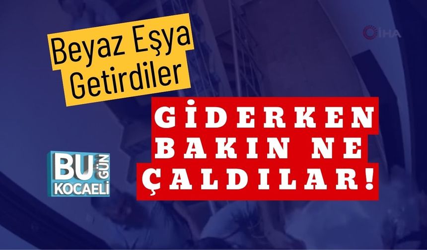 Beyaz Eşya Getirdiler Giderken Bakın Ne Çaldılar!