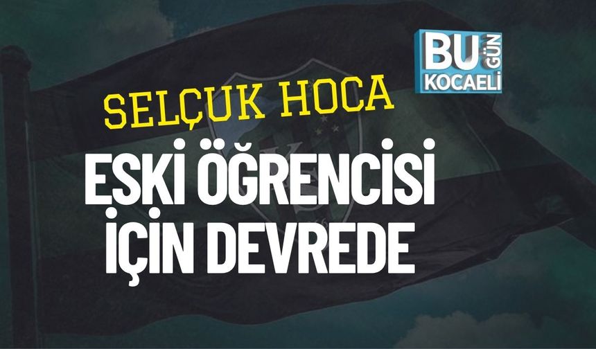 Selçuk Hoca Eski Öğrencisi İçin Devrede