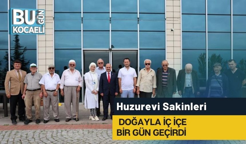 Huzurevi Sakinleri Doğayla İç İçe Bir Gün Geçirdi