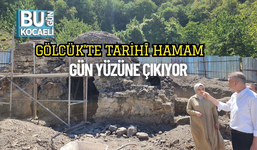 Gölcük’te Tarihî Hamam Gün Yüzüne Çıkıyor