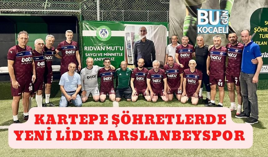 Kartepe Şöhretlerde Yeni Lider Arslanbeyspor