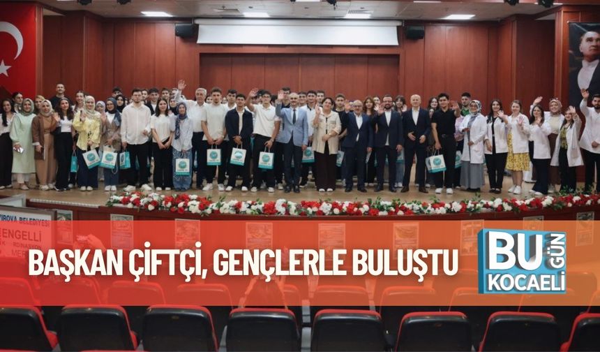 Başkan Çiftçi, Gençlerle Buluştu