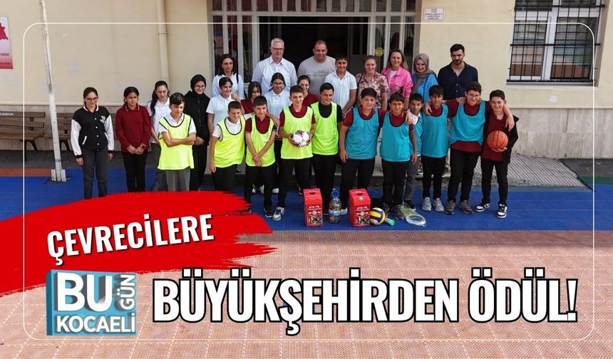Çevrecilere Büyükşehirden Ödül!