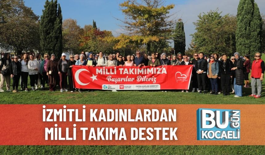 İzmitli Kadınlardan Milli Takıma Destek