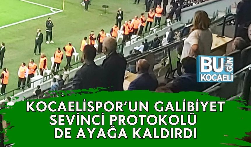 Kocaelispor’un Galibiyet Sevinci Protokolü de Ayağa Kaldırdı