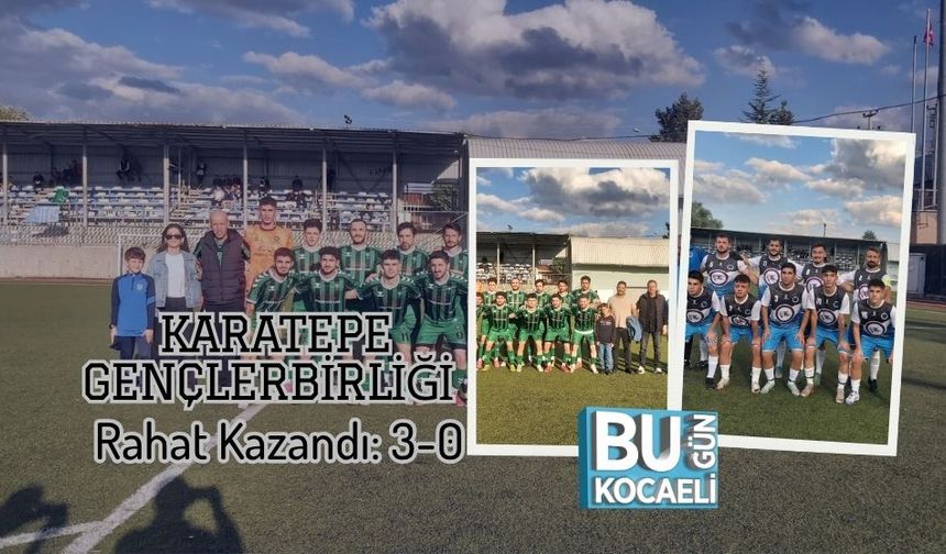 Karatepe Gençlerbirliği Rahat Kazandı: 3-0
