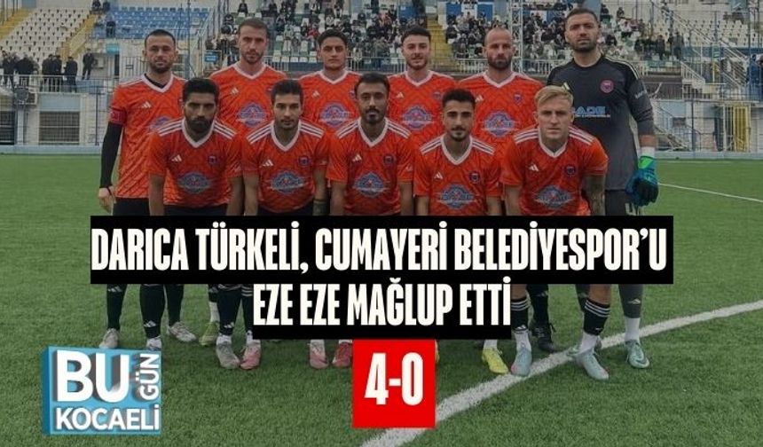 Darıca Türkeli, Cumayeri Belediyespor’u Eze Eze Mağlup Etti: 4-0