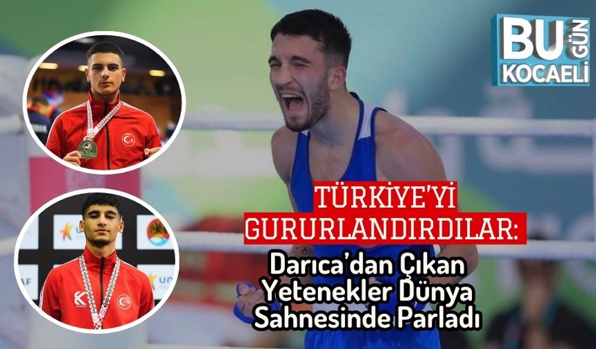 Türkiye’yi Gururlandırdılar: Darıca’dan Çıkan Yetenekler Dünya Sahnesinde Parladı