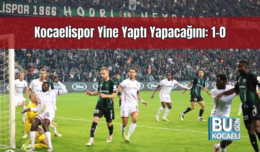 Kocaelispor Yine Yaptı Yapacağını: 1-0