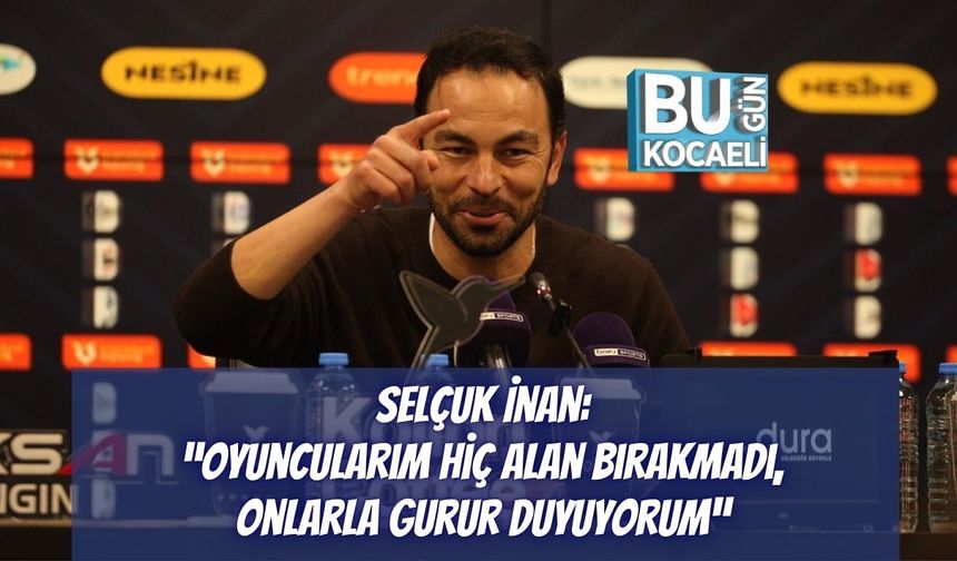 Selçuk İnan: “Oyuncularım Hiç Alan Bırakmadı, Onlarla Gurur Duyuyorum”