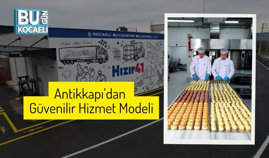 Antikkapı’dan Güvenilir Hizmet Modeli
