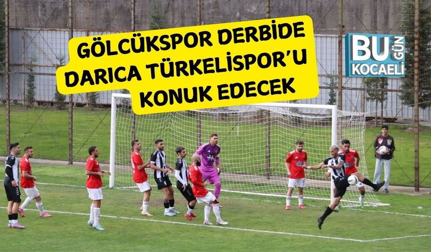 Gölcükspor Derbide Darıca Türkelispor’u Konuk Edecek