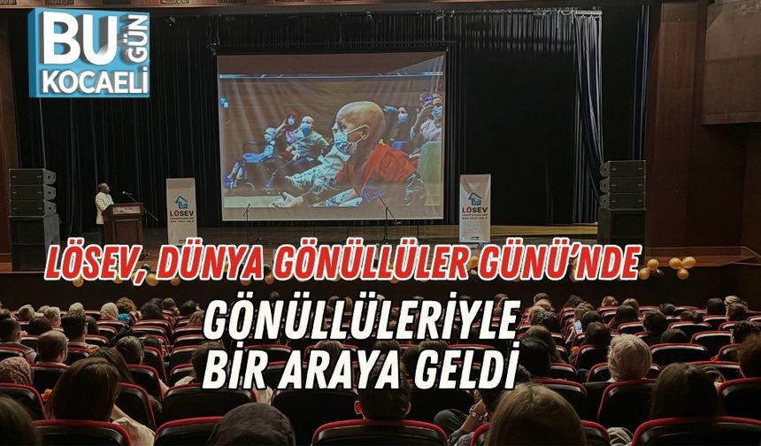 LÖSEV, Dünya Gönüllüler Günü’nde Gönüllüleriyle Bir Araya Geldi