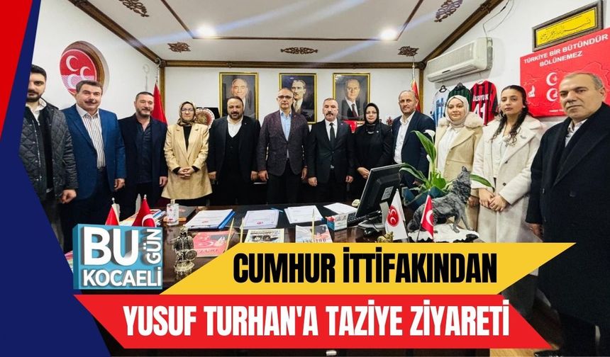 Cumhur İttifakından Yusuf Turhan'a Taziye Ziyareti