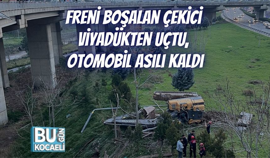 Freni Boşalan Çekici Viyadükten Uçtu, Otomobil Asılı Kaldı