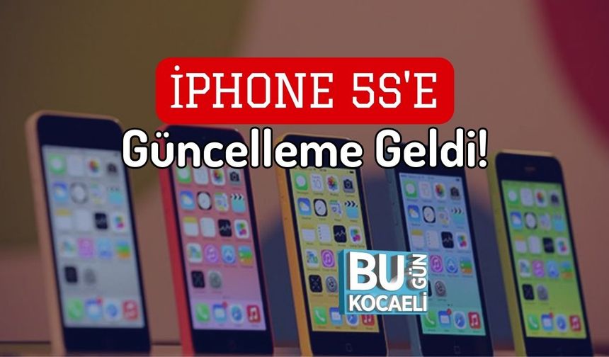 iPhone 5s'e Güncelleme Geldi!
