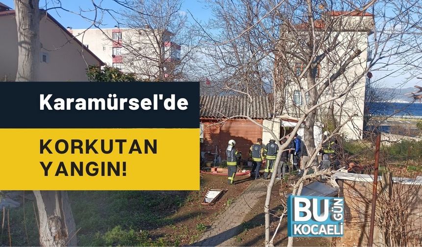 Karamürsel'de Korkutan Yangın!
