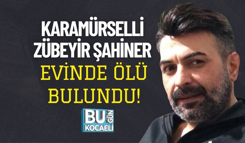 Karamürselli Zübeyir Şahiner Evinde Ölü Bulundu!