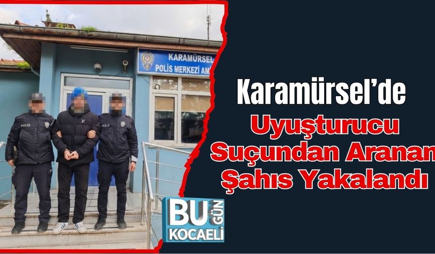 Karamürsel’de Uyuşturucu Suçundan Aranan Şahıs Yakalandı