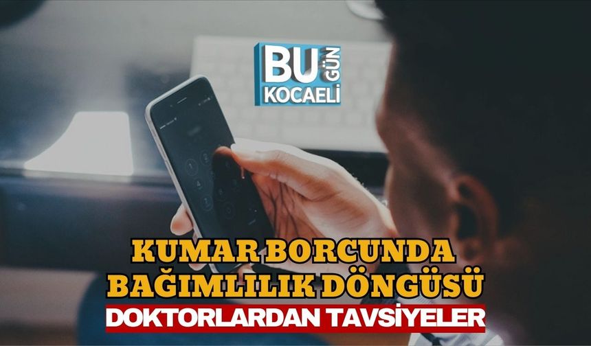 KUMAR BORCUNDA BAĞIMLILIK DÖNGÜSÜ: DOKTORLARDAN TAVSİYELER