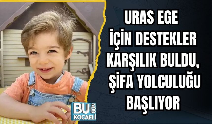 URAS EGE İÇİN DESTEKLER KARŞILIK BULDU, ŞİFA YOLCULUĞU BAŞLIYOR