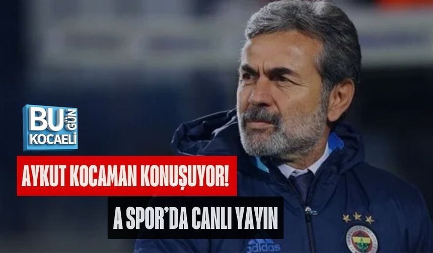 AYKUT KOCAMAN KONUŞUYOR! A SPOR’DA CANLI YAYIN