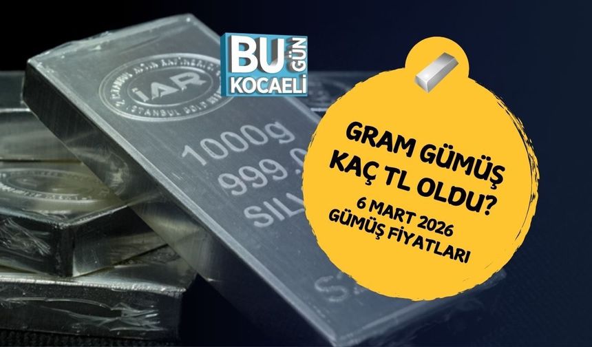 GRAM GÜMÜŞ KAÇ TL OLDU? 6 MART 2026 GÜMÜŞ FİYATLARI
