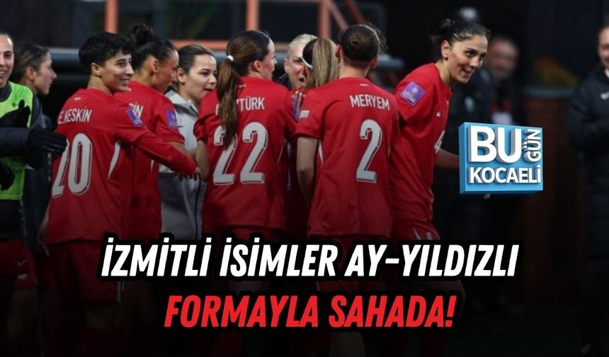 İZMİTLİ İSİMLER AY-YILDIZLI FORMAYLA SAHADA!