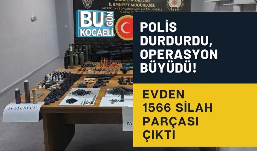 POLİS DURDURDU, OPERASYON BÜYÜDÜ! EVDEN 1566 SİLAH PARÇASI ÇIKTI