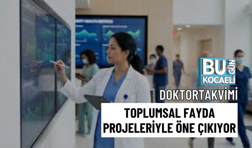 DOKTORTAKVİMİ TOPLUMSAL FAYDA PROJELERİYLE ÖNE ÇIKIYOR