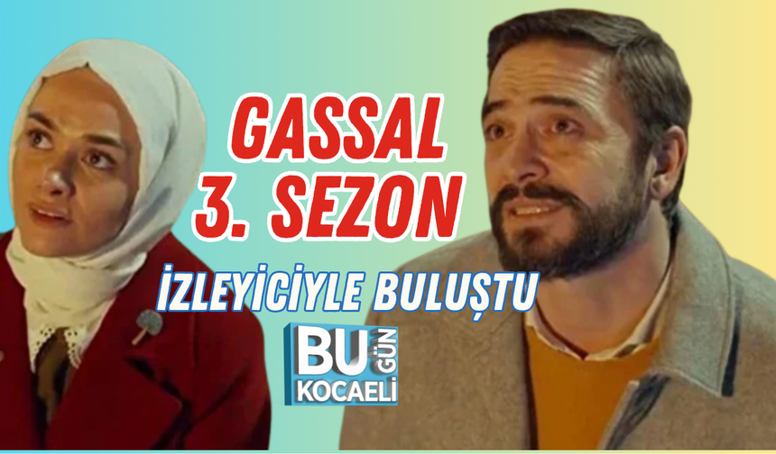GASSAL 3. SEZON İZLEYİCİYLE BULUŞTU: ÖYKÜ GÜRMAN "GÜZEL" KARAKTERİYLE KADRODA