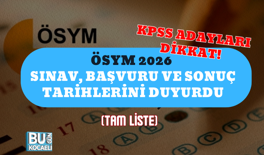 KPSS ADAYLARI DİKKAT! ÖSYM 2026 SINAV, BAŞVURU VE SONUÇ TARİHLERİNİ DUYURDU (TAM LİSTE)