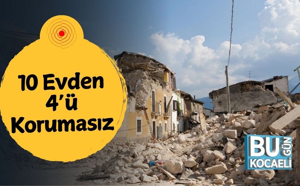 10 Evden 4’ü Korumasız