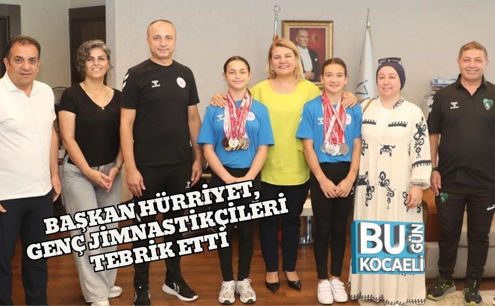 Başkan Hürriyet, Genç Jimnastikçileri Tebrik Etti
