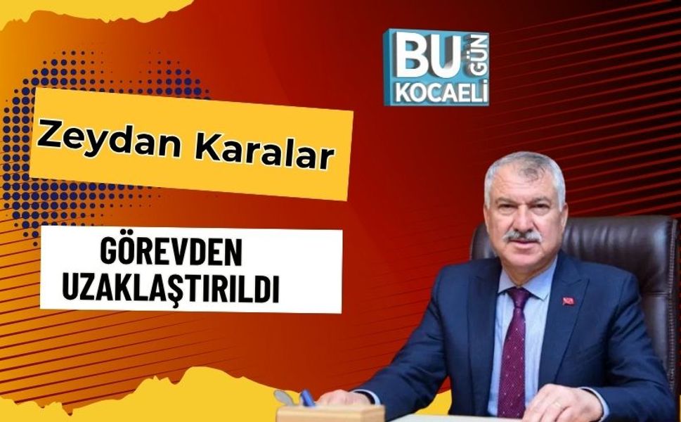 Zeydan Karalar Görevden Uzaklaştırıldı