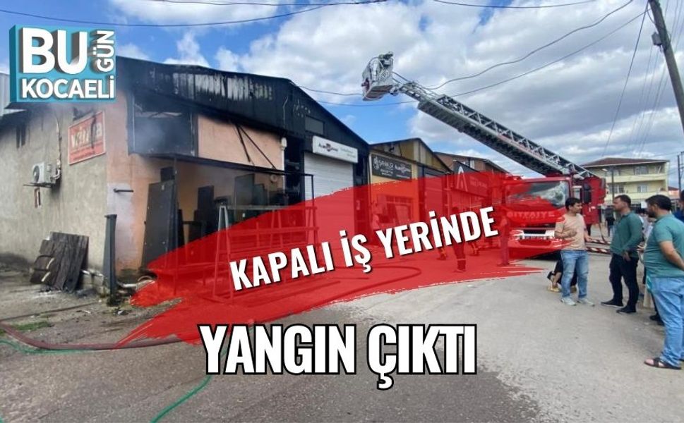Kapalı İş Yerinde Yangın Çıktı