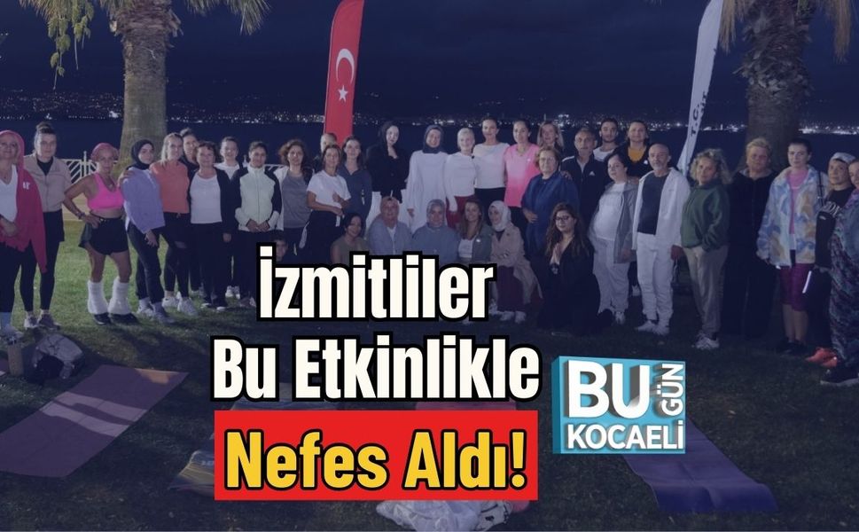 İzmitliler Bu Etkinlikle Nefes Aldı!