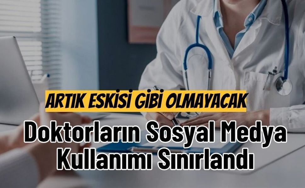Artık Eskisi Gibi Olmayacak: Doktorların Sosyal Medya Kullanımı Sınırlandı