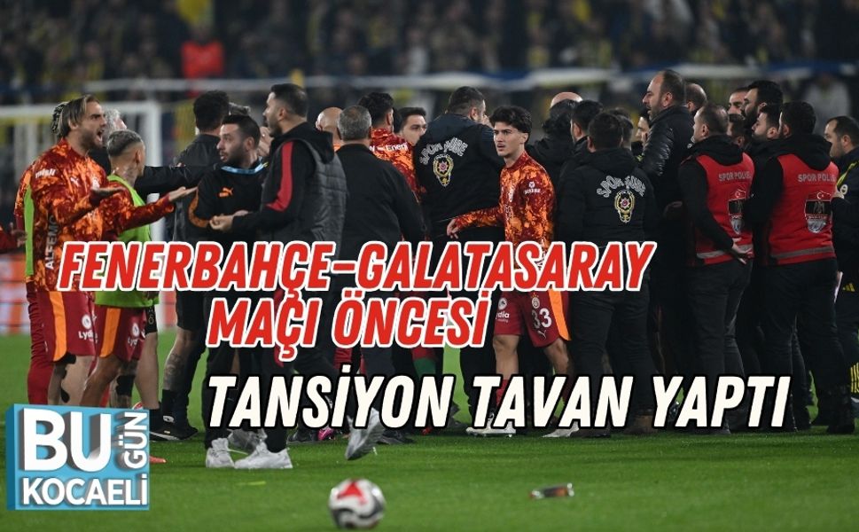 Fenerbahçe–Galatasaray Maçı Öncesi Tansiyon Tavan Yaptı