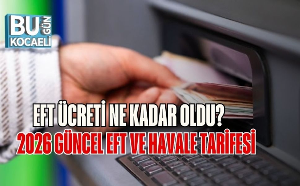 EFT Ücreti Ne Kadar Oldu? 2026 Güncel EFT ve Havale Tarifesi
