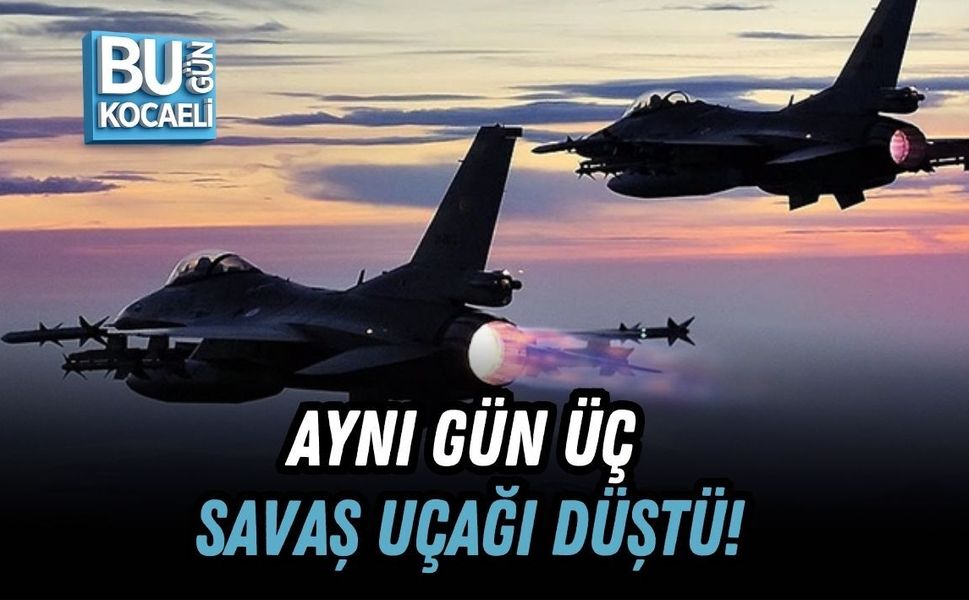 AYNI GÜN ÜÇ SAVAŞ UÇAĞI DÜŞTÜ: FARKLI ÜLKELERDEN PEŞ PEŞE KAZALAR