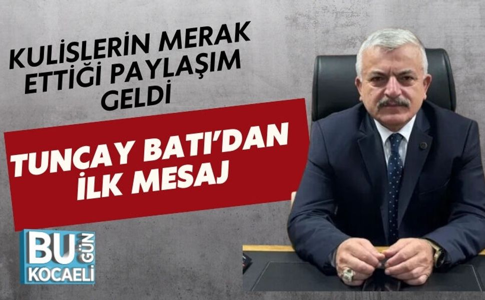 KULİSLERİN MERAK ETTİĞİ PAYLAŞIM GELDİ: TUNCAY BATI’DAN İLK MESAJ